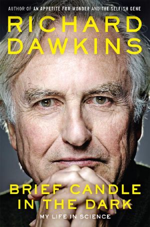 [Richard Dawkins' Memoirs 02] • Brief Candle in the Dark